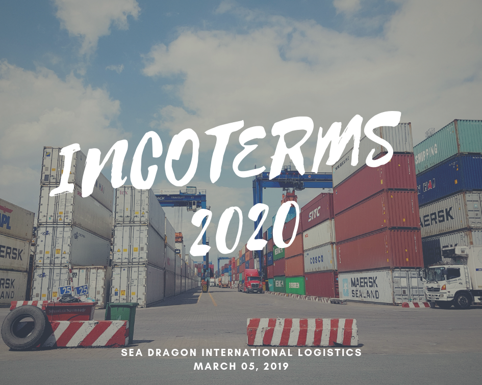 NHỮNG THAY ĐỔI SẼ CÓ TRONG INCOTERMS 2020